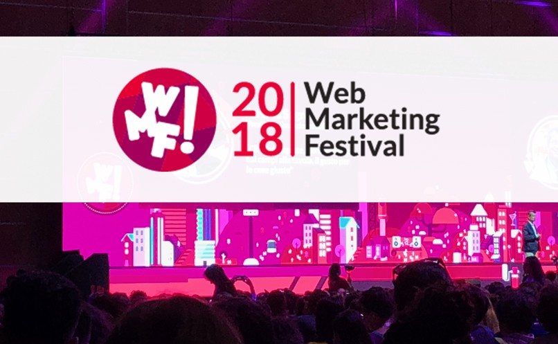 Partecipazione al Web Marketing Festival 2018